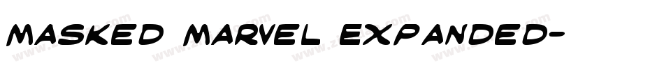 Masked Marvel Expanded字体转换